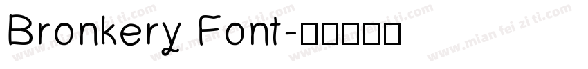 Bronkery Font字体转换
